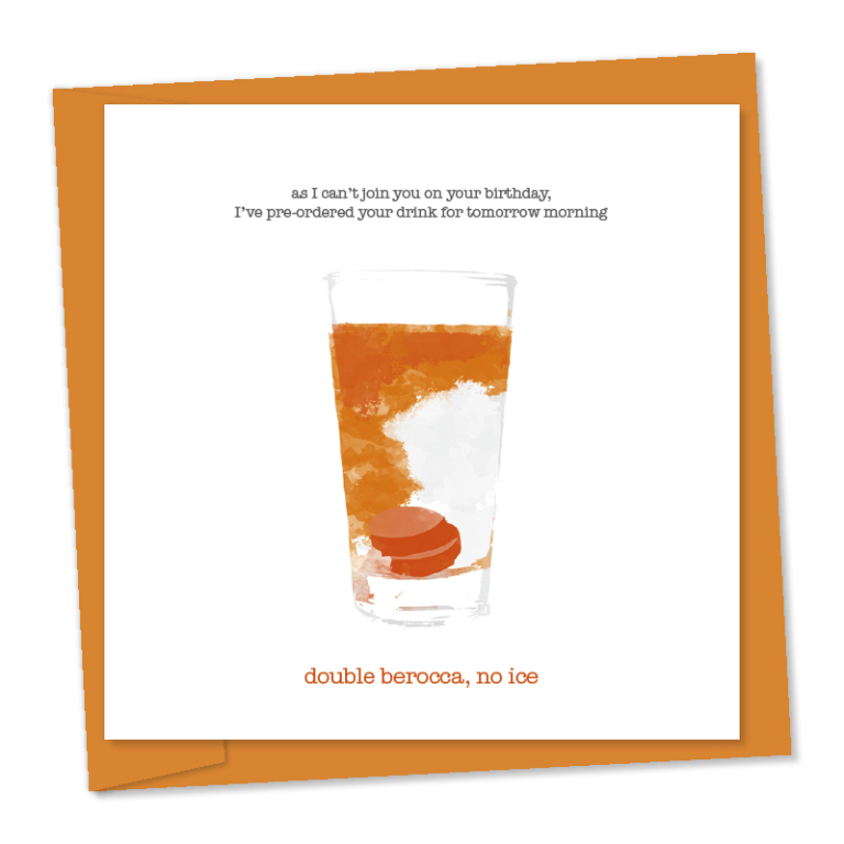 Double berocca no ice | Funny birthday card