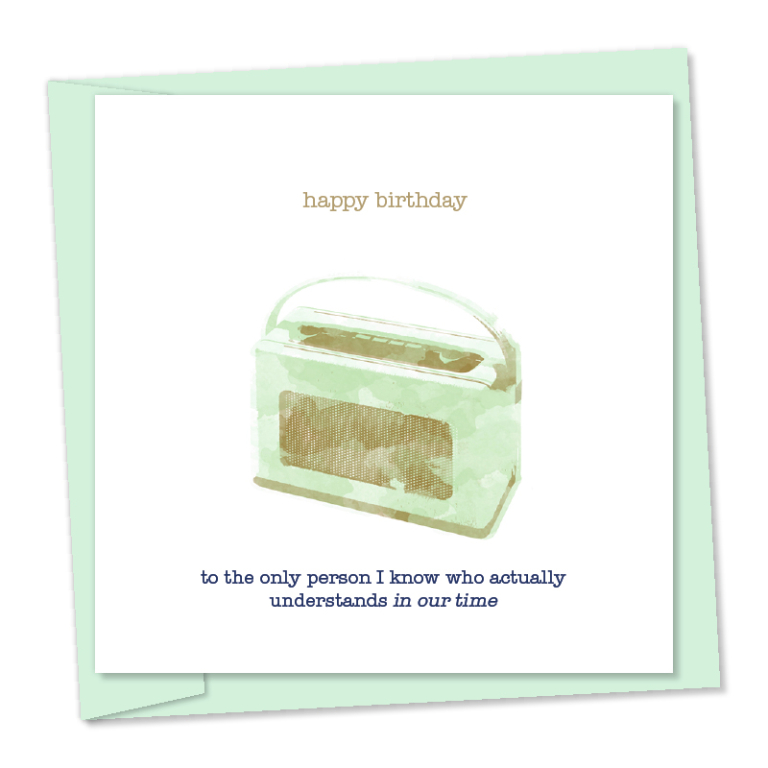 In our time | Funny birthday card