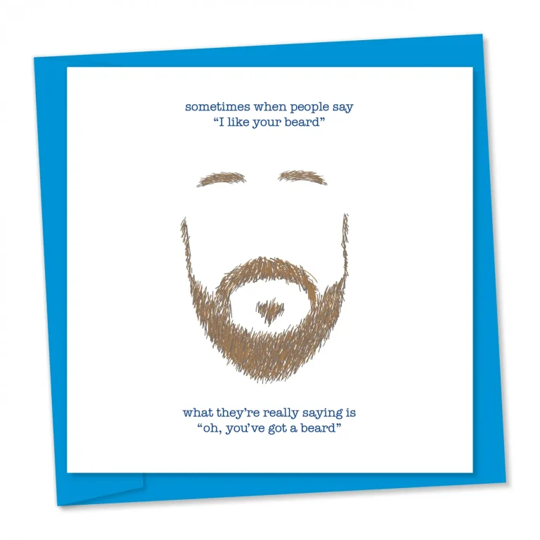 You've got a beard | Funny greetings card
