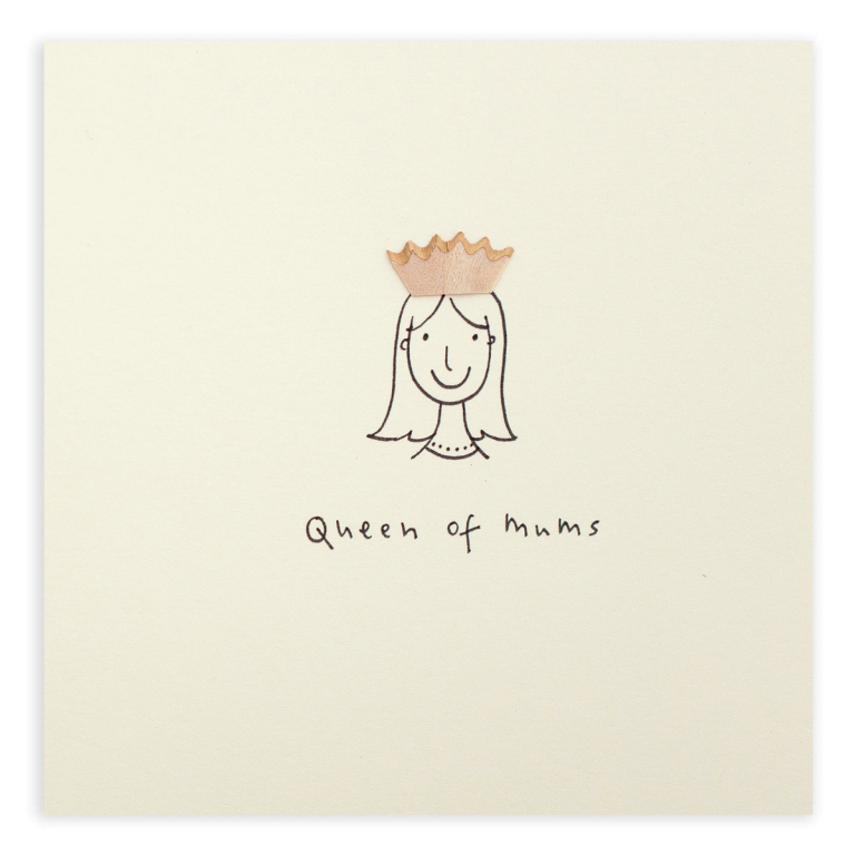 Queen of mums | Mother’s Day card
