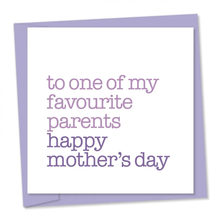 To one of my favourite parents | Mother’s Day card