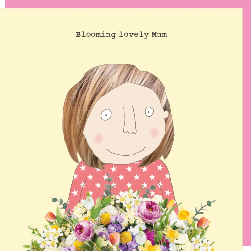 Blooming Lovely Mum | Mother’s day card