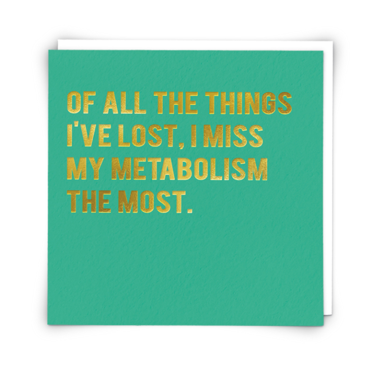 Metabolism | Funny greeting card