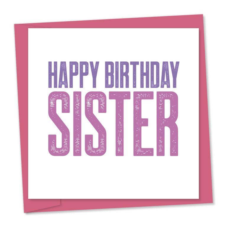 Happy birthday SISTER | birthday card