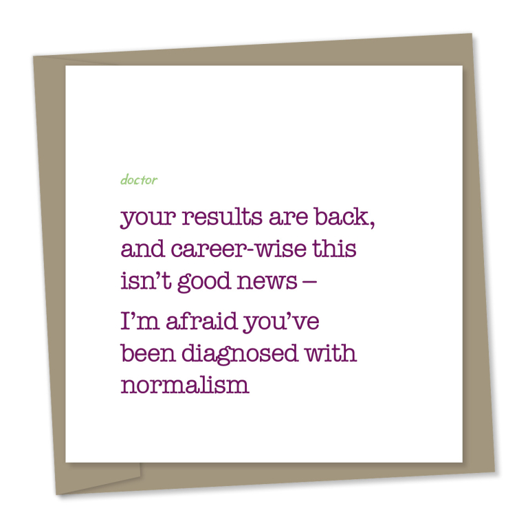 Normalism | Funny greetings card